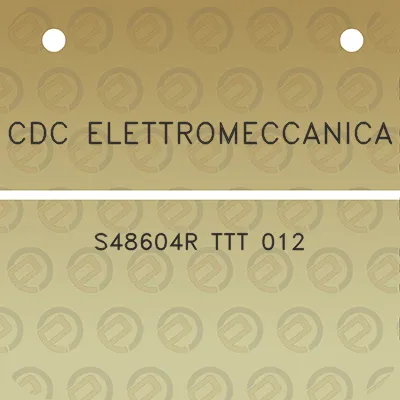 cdc-elettromeccanica-s48604r-ttt-012