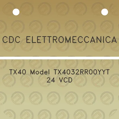 cdc-elettromeccanica-tx40-model-tx4032rr00yyt-24-vcd