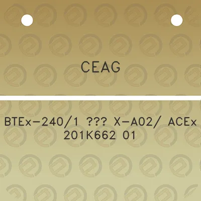 ceag-btex-2401-x-a02-acex-201k662-01