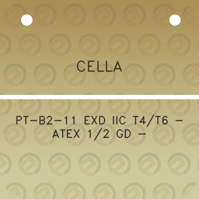 cella-pt-b2-11-exd-iic-t4t6-atex-12-gd