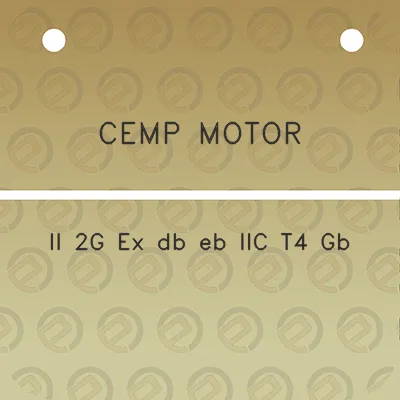 cemp-motor-ii-2g-ex-db-eb-iic-t4-gb