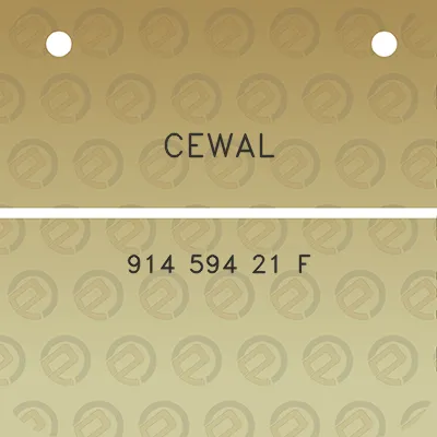 cewal-914-594-21-f