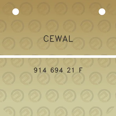 cewal-914-694-21-f