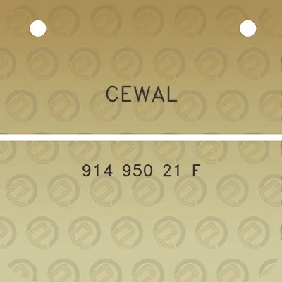 cewal-914-950-21-f