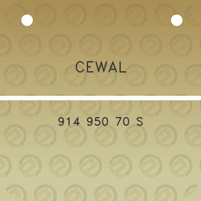 cewal-914-950-70-s