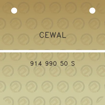 cewal-914-990-50-s