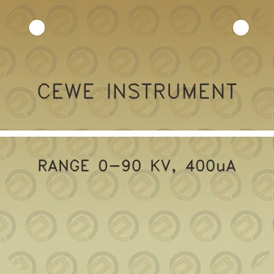 cewe-instrument-range-0-90-kv-400ua