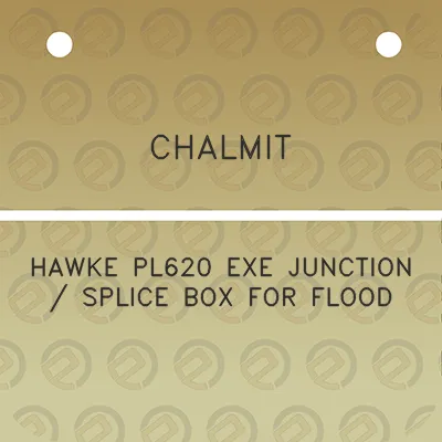 chalmit-hawke-pl620-exe-junction-splice-box-for-flood