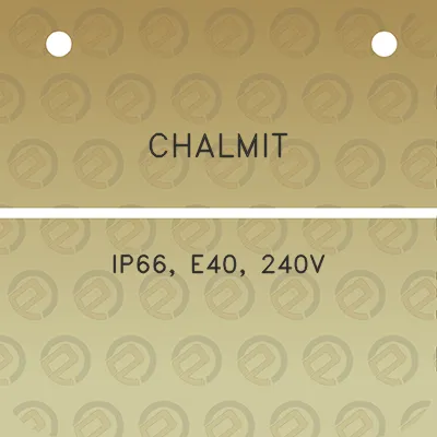 chalmit-ip66-e40-240v