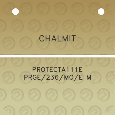 chalmit-protecta111e-prge236moe-m