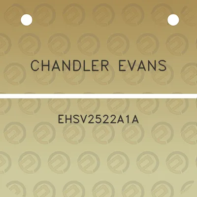 chandler-evans-ehsv2522a1a