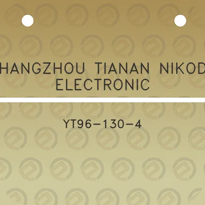 changzhou-tianan-nikoda-electronic-yt96-130-4