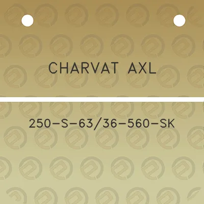 charvat-axl-250-s-6336-560-sk