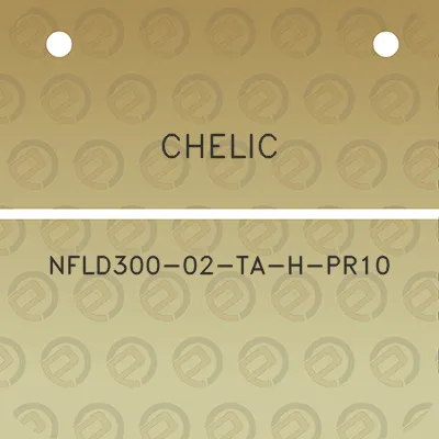 chelic-nfld300-02-ta-h-pr10