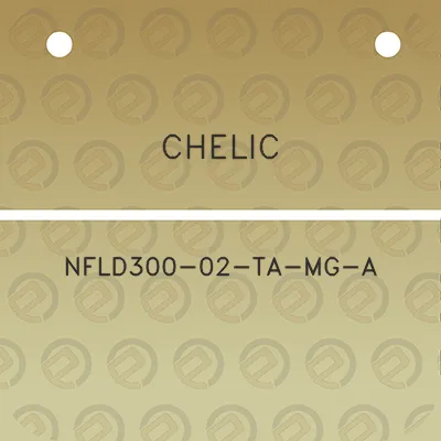 chelic-nfld300-02-ta-mg-a