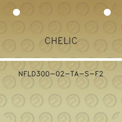 chelic-nfld300-02-ta-s-f2