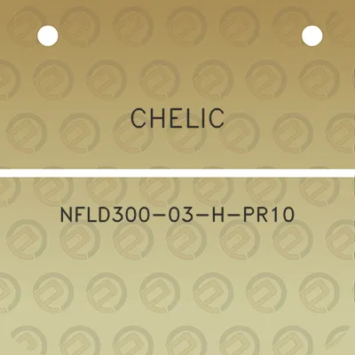 chelic-nfld300-03-h-pr10