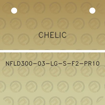 chelic-nfld300-03-lg-s-f2-pr10