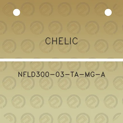 chelic-nfld300-03-ta-mg-a