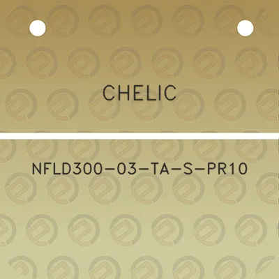 chelic-nfld300-03-ta-s-pr10