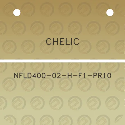 chelic-nfld400-02-h-f1-pr10