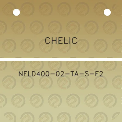 chelic-nfld400-02-ta-s-f2