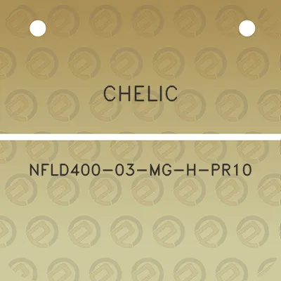 chelic-nfld400-03-mg-h-pr10