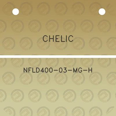 chelic-nfld400-03-mg-h