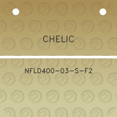 chelic-nfld400-03-s-f2