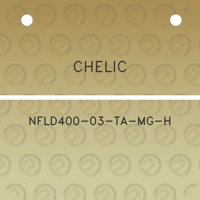 chelic-nfld400-03-ta-mg-h