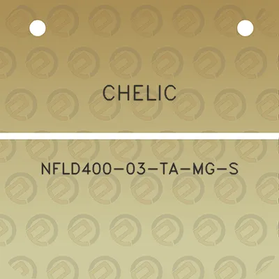 chelic-nfld400-03-ta-mg-s