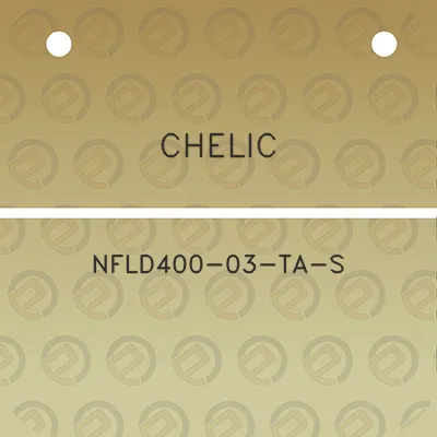 chelic-nfld400-03-ta-s