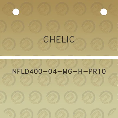 chelic-nfld400-04-mg-h-pr10