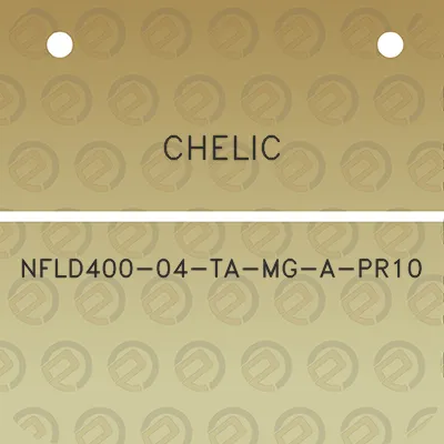 chelic-nfld400-04-ta-mg-a-pr10