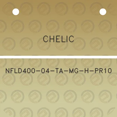 chelic-nfld400-04-ta-mg-h-pr10