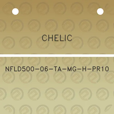 chelic-nfld500-06-ta-mg-h-pr10