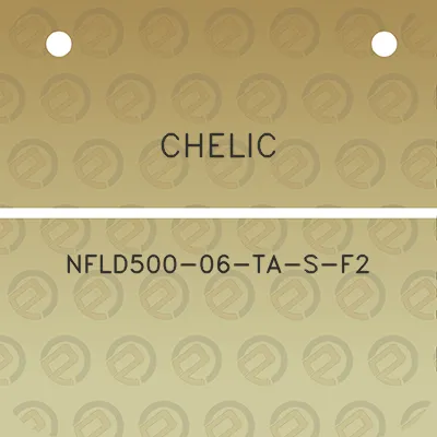 chelic-nfld500-06-ta-s-f2