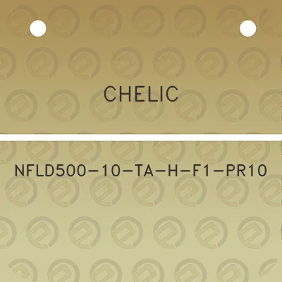 chelic-nfld500-10-ta-h-f1-pr10