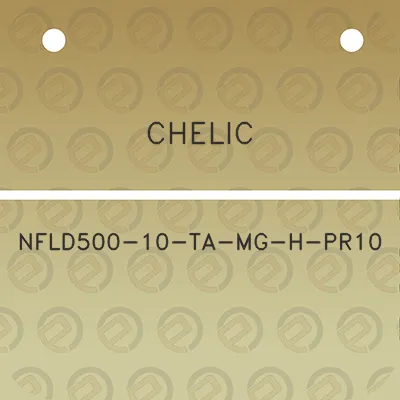 chelic-nfld500-10-ta-mg-h-pr10