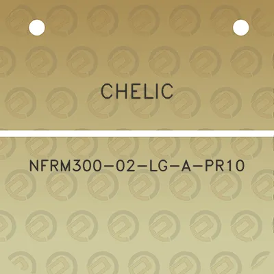 chelic-nfrm300-02-lg-a-pr10