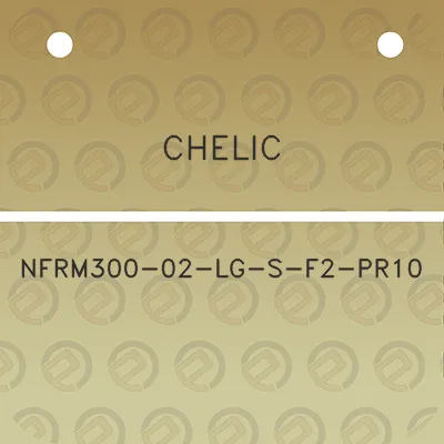 chelic-nfrm300-02-lg-s-f2-pr10