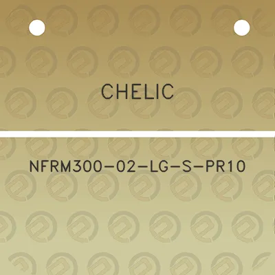 chelic-nfrm300-02-lg-s-pr10