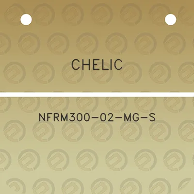 chelic-nfrm300-02-mg-s