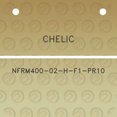 chelic-nfrm400-02-h-f1-pr10