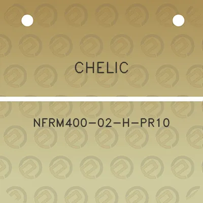 chelic-nfrm400-02-h-pr10