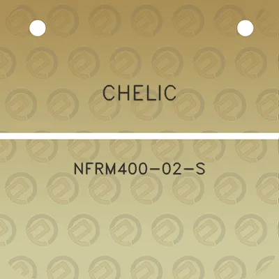 chelic-nfrm400-02-s