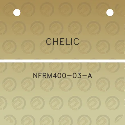 chelic-nfrm400-03-a