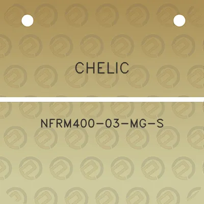 chelic-nfrm400-03-mg-s