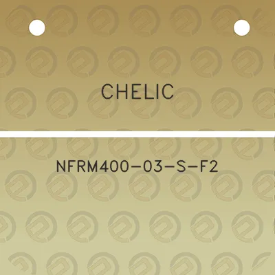 chelic-nfrm400-03-s-f2