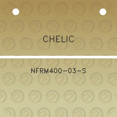 chelic-nfrm400-03-s